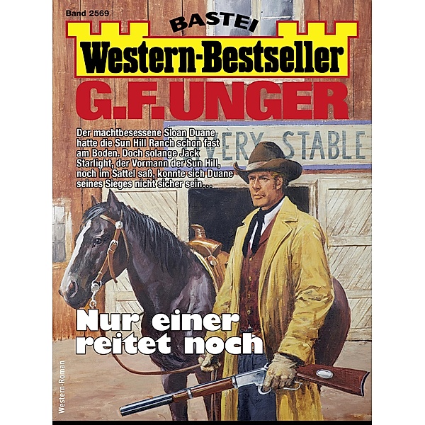G. F. Unger Western-Bestseller 2569 / Western-Bestseller Bd.2569, G. F. Unger