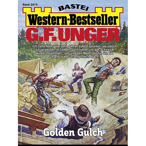 G. F. Unger Western-Bestseller 2574 / Western-Bestseller Bd.2574, G. F. Unger