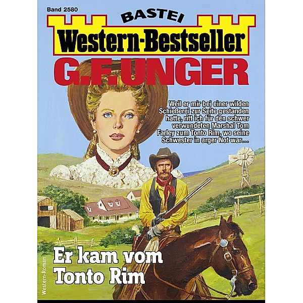 G. F. Unger Western-Bestseller 2580 / Western-Bestseller Bd.2580, G. F. Unger