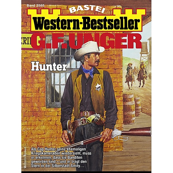 G. F. Unger Western-Bestseller 2585, G. F. Unger
