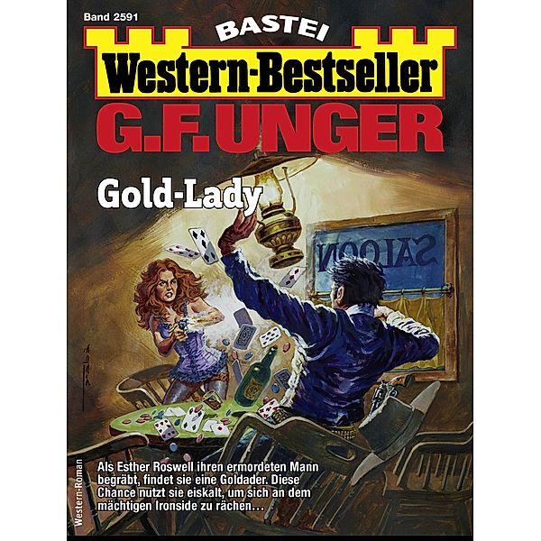 G. F. Unger Western-Bestseller 2591 / Western-Bestseller Bd.2591, G. F. Unger