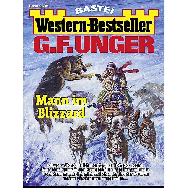 G. F. Unger Western-Bestseller 2605 / Western-Bestseller Bd.2605, G. F. Unger