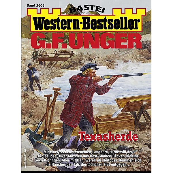 G. F. Unger Western-Bestseller 2608 / Western-Bestseller Bd.2608, G. F. Unger