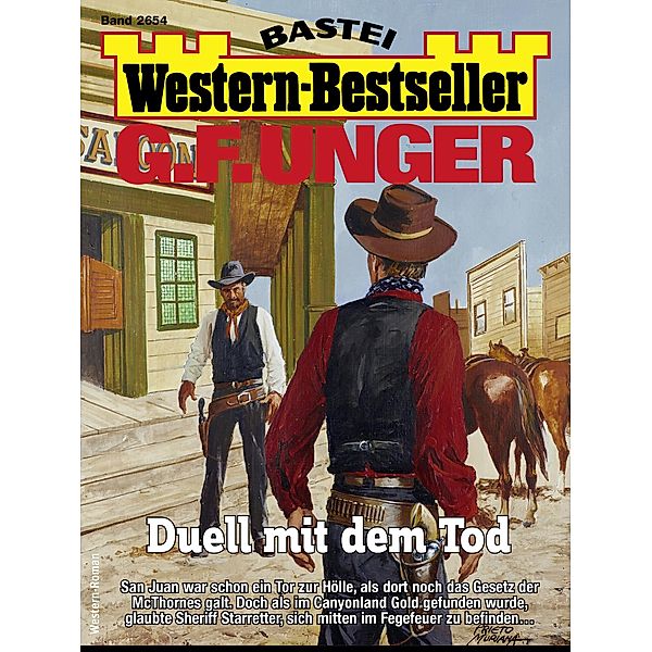 G. F. Unger Western-Bestseller 2654 / Western-Bestseller Bd.2654, G. F. Unger