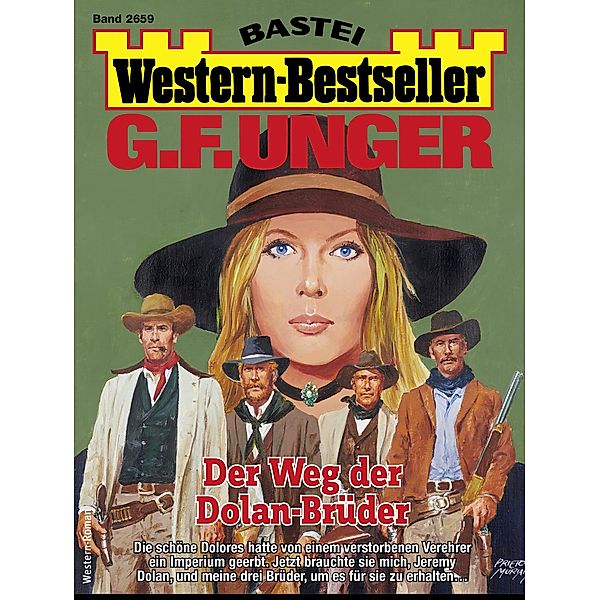 G. F. Unger Western-Bestseller 2659 / Western-Bestseller Bd.2659, G. F. Unger