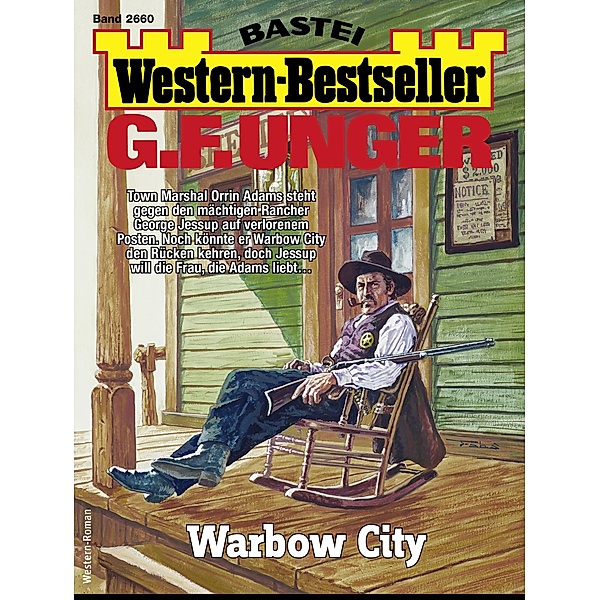 G. F. Unger Western-Bestseller 2660 / Western-Bestseller Bd.2660, G. F. Unger