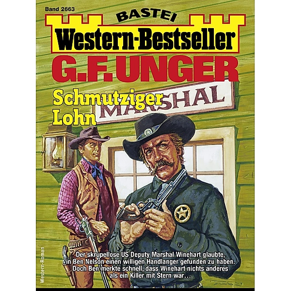 G. F. Unger Western-Bestseller 2663 / Western-Bestseller Bd.2663, G. F. Unger