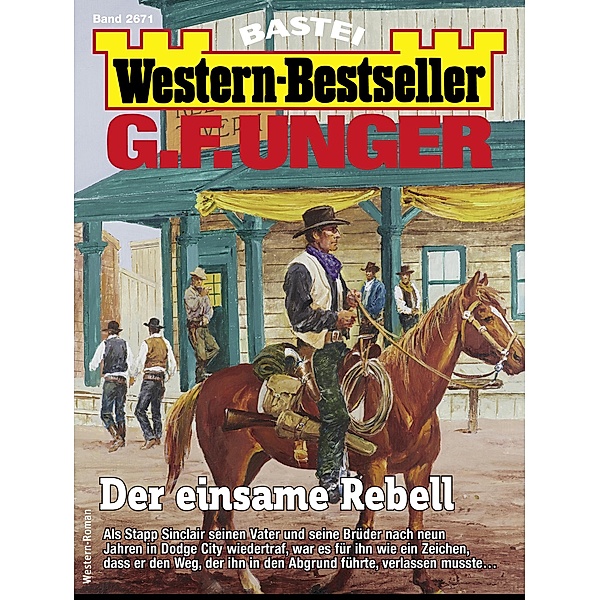 G. F. Unger Western-Bestseller 2671 / Western-Bestseller Bd.2671, G. F. Unger