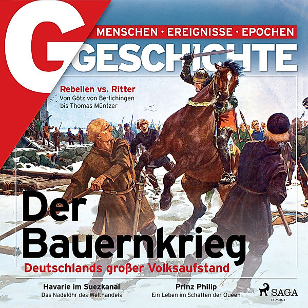 G/GESCHICHTE - G/GESCHICHTE - Der Bauernkrieg - Deutschlands großer Volksaufstand, G Geschichte