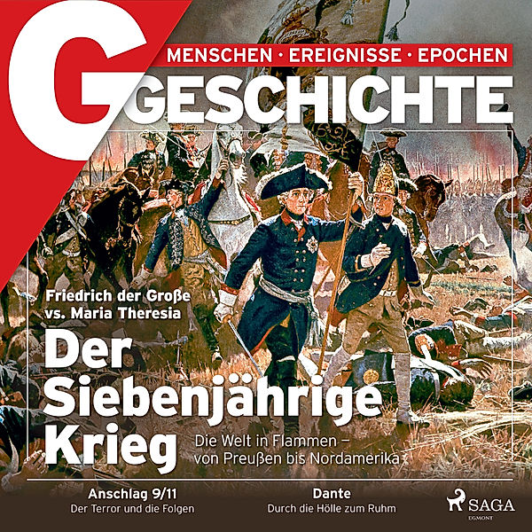 G/GESCHICHTE - G/GESCHICHTE - Der Siebenjährige Krieg - Die Welt in Flammen - von Preussen bis Nordamerika, G Geschichte