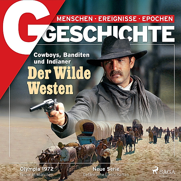 G Geschichte - G/GESCHICHTE - Der Wilde Westen: Cowboys, Banditen und Indianer, G GESCHICHTE