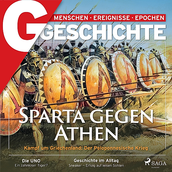 G/GESCHICHTE - Sparta gegen Athen: Kampf um Griechenland: Der Peloponnesische Krieg, G/Geschichte