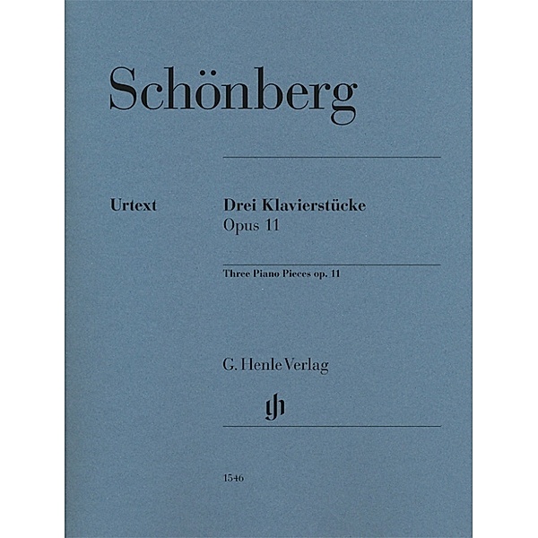 G. Henle Urtext-Ausgabe / Arnold Schönberg - Drei Klavierstücke op. 11