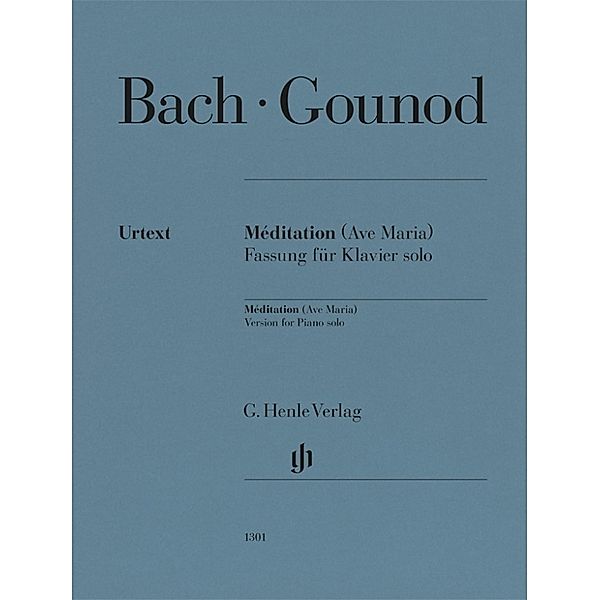 G. Henle Urtext-Ausgabe / Charles Gounod - Méditation, Ave Maria (Johann Sebastian Bach)