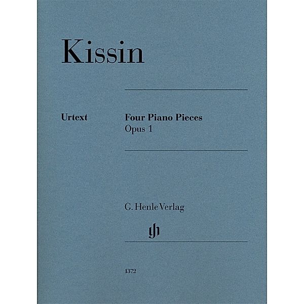 G. Henle Urtext-Ausgabe / Evgeny Kissin - Four Piano Pieces op. 1, Evgeny Kissin - Four Piano Pieces op. 1