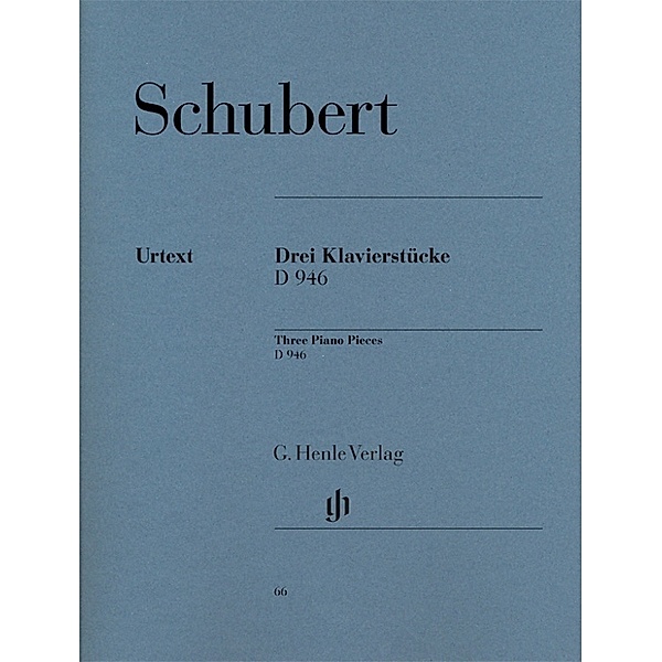 G. Henle Urtext-Ausgabe / Franz Schubert - 3 Klavierstücke (Impromptus) op. post. D 946, Franz Schubert - 3 Klavierstücke (Impromptus) op. post. D 946
