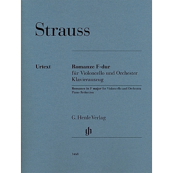G. Henle Urtext-Ausgabe / Strauss, Richard - Violoncelloromanze F-dur