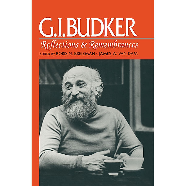 G.I.Budker: Reflections and Remembrances