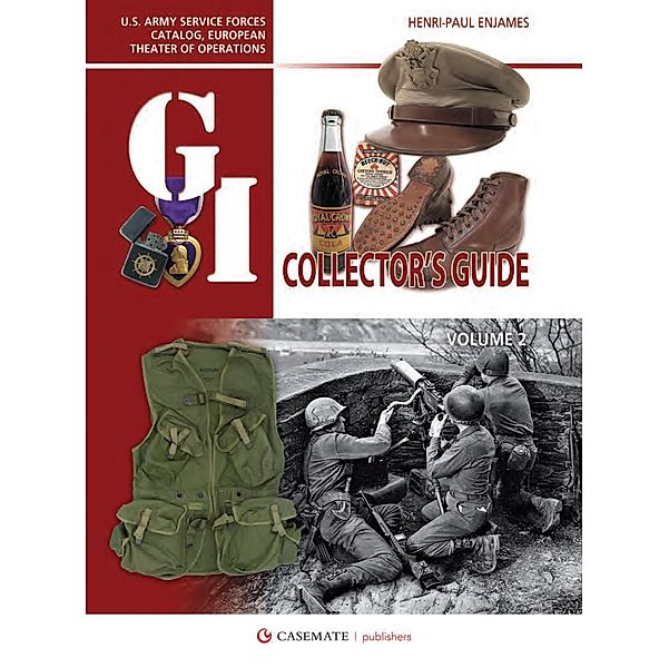 G.I. Collector's Guide: U.S. Army Service Forces Catalog, European Theater of Operations, Enjames Henri-Paul Enjames