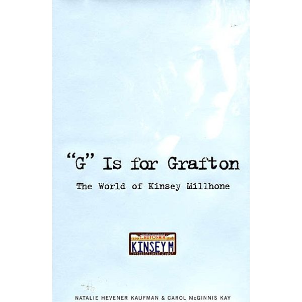 G is for Grafton, Natalie Hevener Kaufman, Carol McGinnis Kay