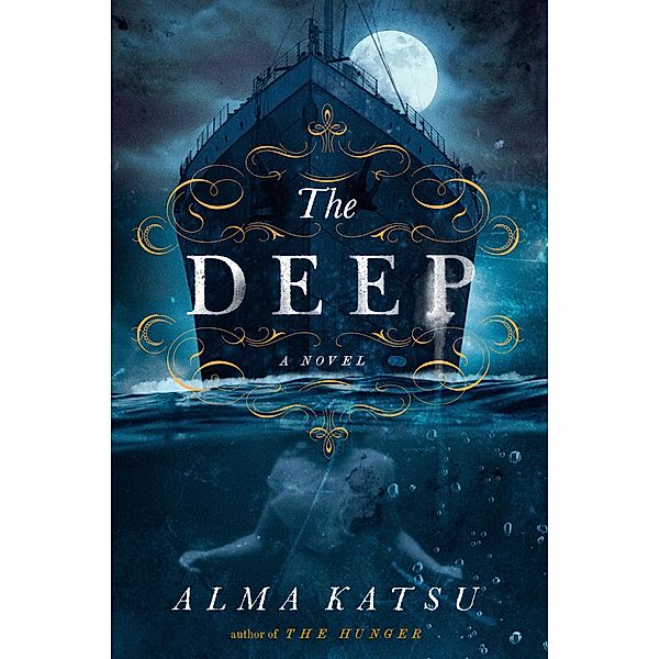 G.P. Putnam's Sons: The Deep, Alma Katsu