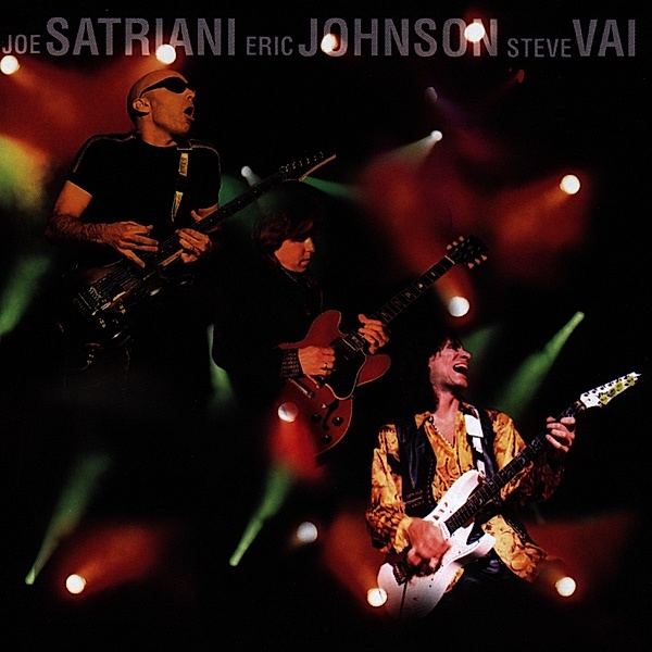 G3-Live In Concert, Joe Satriani, Eric Johnson, Steve Vai