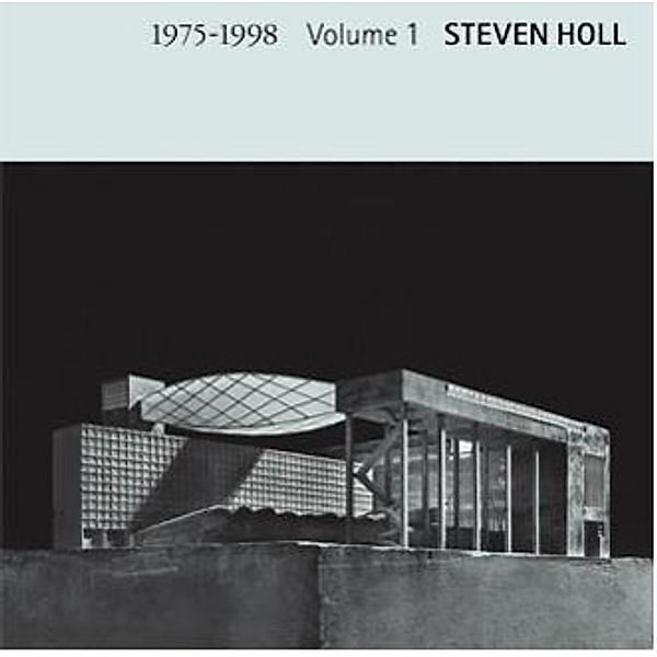 GA Steven Holl (Vol. 1)