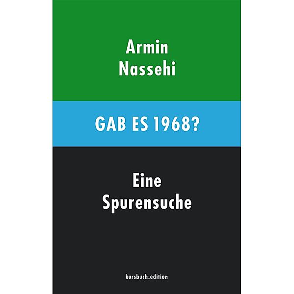 Gab es 1968?, Armin Nassehi