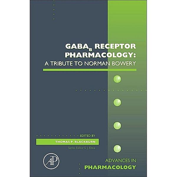 GABAb Receptor Pharmacology: A Tribute to Norman Bowery