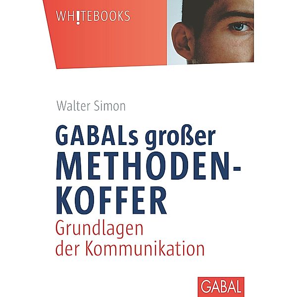 GABALs großer Methodenkoffer / Whitebooks, Walter Simon