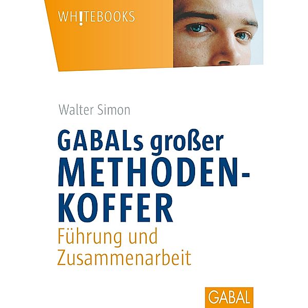 GABALs grosser Methodenkoffer / Whitebooks, Walter Simon