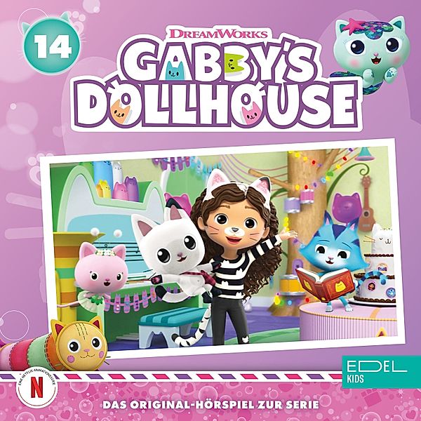 Gabby`s Dollhouse - 14 - Folge 14: Es ist Schnurrtag! / Die Puppenhaus-Safari (Das Original-Hörspiel zur Serie), Angela Strunck, Arlette Stanschus