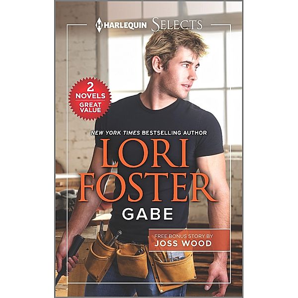 Gabe and Taking the Boss to Bed, Lori Foster, Joss Wood