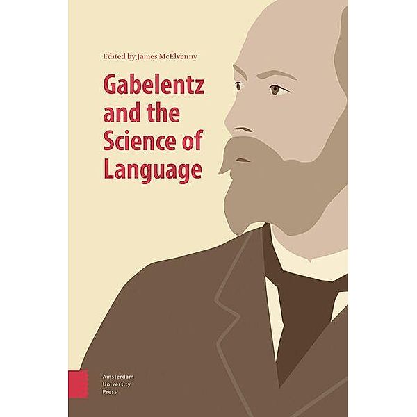 Gabelentz and the Science of Language