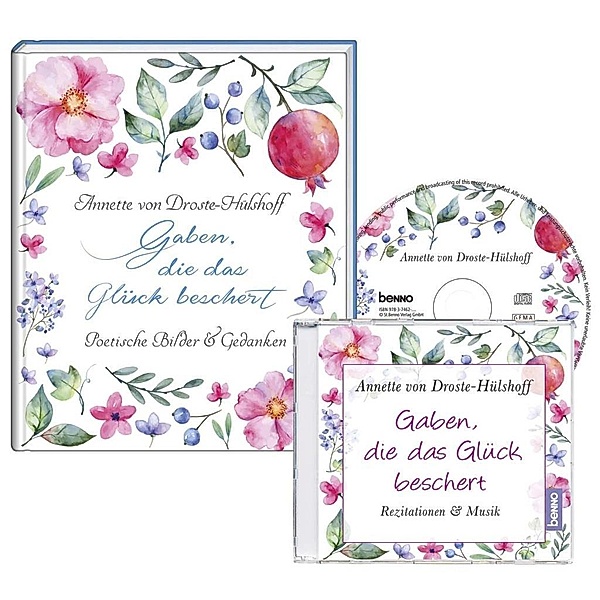 Gaben, die das Glück beschert, Buch + 1 Audio-CD, Annette von Droste-Hülshoff