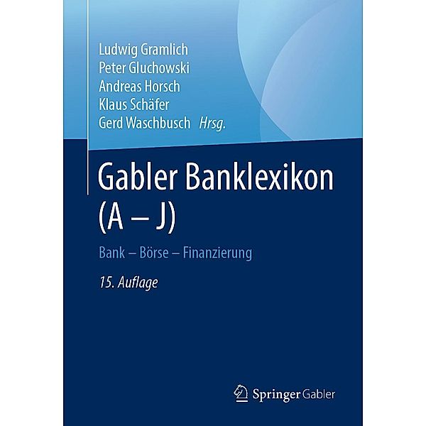 Gabler Banklexikon (A - J)