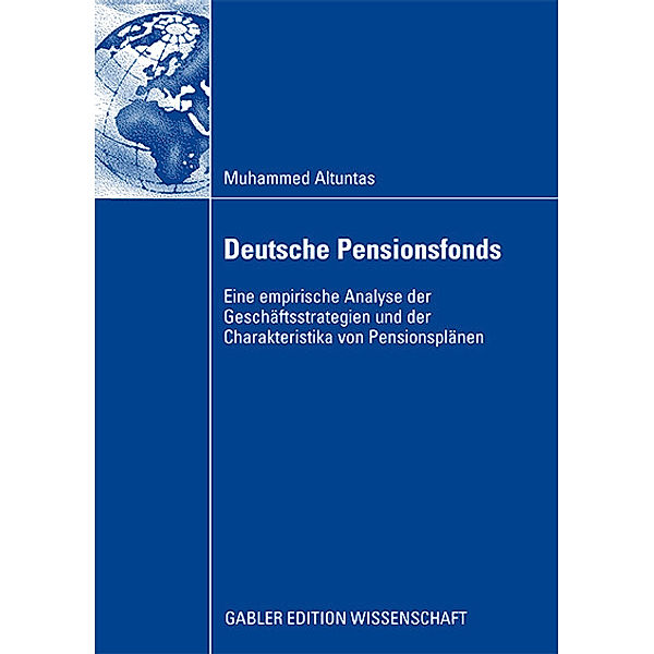 Gabler Edition Wissenschaft / Deutsche Pensionsfonds, Muhammed Altuntas