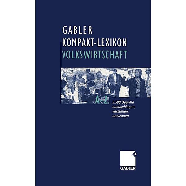 Gabler Kompakt-Lexikon Volkswirtschaft, Dirk Piekenbrock