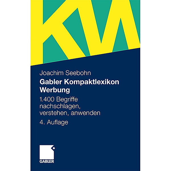 Gabler Kompaktlexikon Werbung, Joachim Seebohn