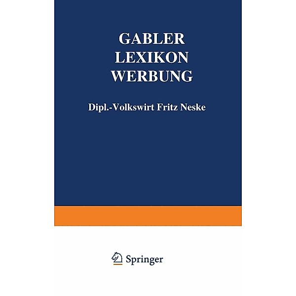 Gabler Lexikon Werbung, Fritz Neske