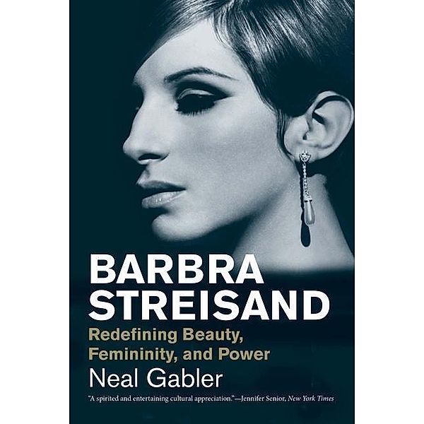 Gabler, N: Barbra Streisand, Neal Gabler