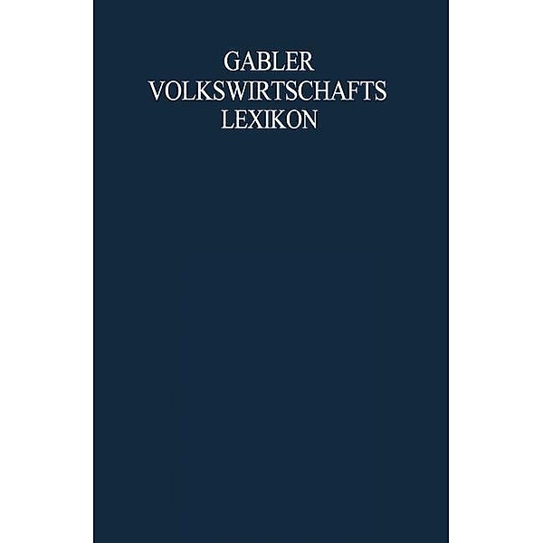 Gabler Volkswirtschafts Lexikon, Ute Arentzen, Thorsten Hadeler, Heike Schule, Heiner Brockmann