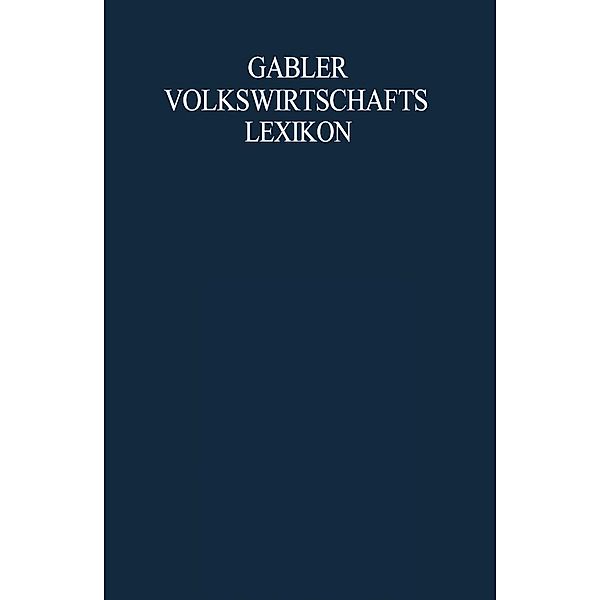 Gabler Volkswirtschafts Lexikon, Ute Arentzen, Heiner Brockmann, Heike Schule, Thorsten Hadeler