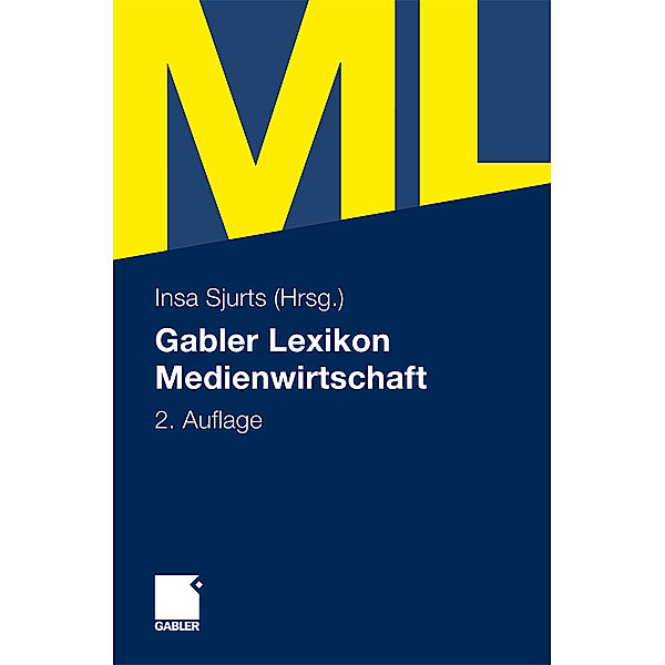 Gablers Lexikon Medienwirtschaft