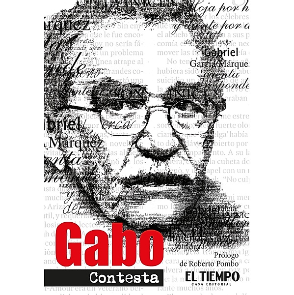 Gabo contesta, Gabriel García Márquez