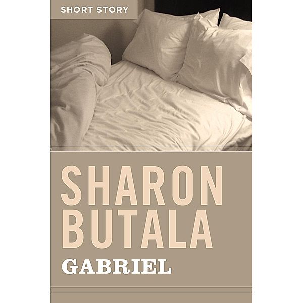 Gabriel, Sharon Butala