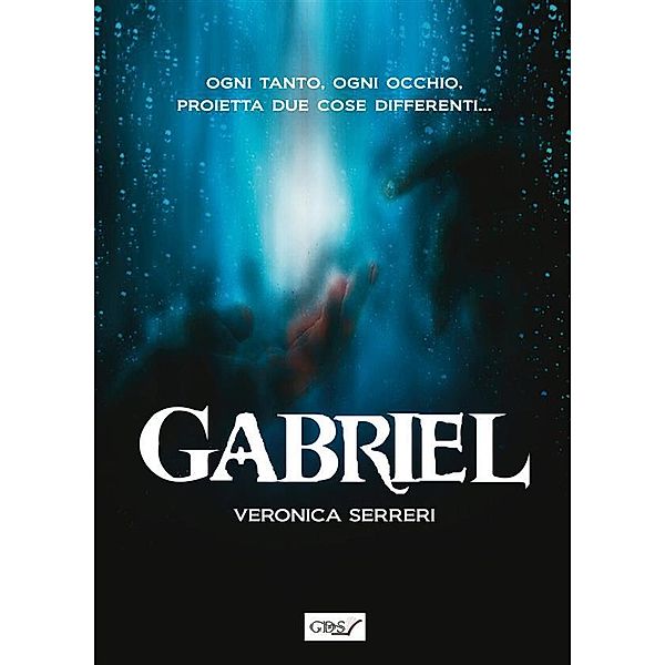 Gabriel, Serreri Veronica