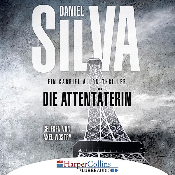 Gabriel Allon - 16 - Die Attentäterin, Daniel Silva