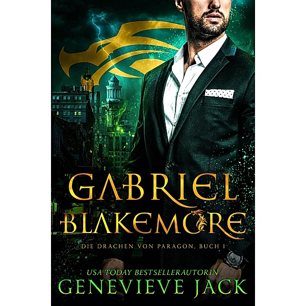 Gabriel Blakemore / Die Drachen von Paragon Bd.1, Genevieve Jack