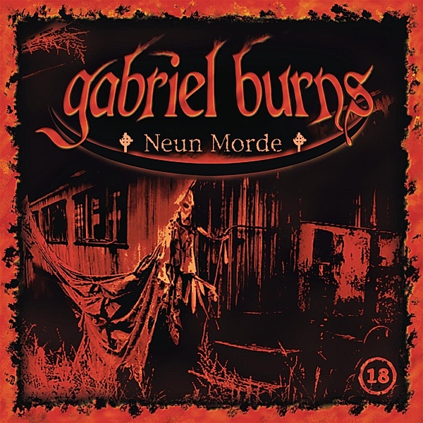 Gabriel Burns - 18 - Folge 18: Neun Morde (Remastered Edition), Volker Sassenberg